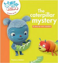 OKIDO : THE CATERPILLAR MYSTERY /ANGLAIS