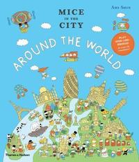 Mice in the City: Around the World /anglais