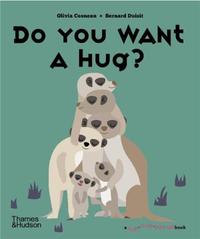 DO YOU WANT A HUG? /ANGLAIS
