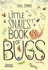 LITTLE SNAIL'S BOOK OF BUGS /ANGLAIS