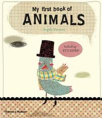 MY FIRST BOOK OF ANIMALS /ANGLAIS