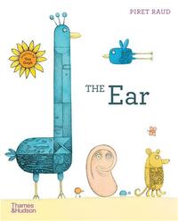 The Ear: The story of Van Gogh's missing ear /anglais
