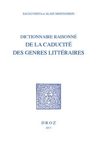 Dictionnaire raisonné de la caducité des genres littéraires