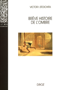 BREVE HISTOIRE DE L'OMBRE