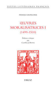 Œuvres moralisatrices I (1499-1510)