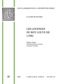 LES LOUENGES DU ROY LOUYS XIIE DE CE NOM (1508)