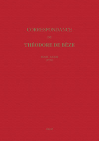 CORRESPONDANCE. TOME XXXIII, 1592