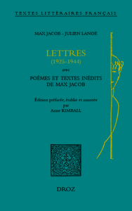 Lettres (1925-1944) avec poèmes et textes inédits de Max Jacob