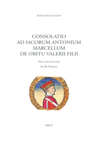 Consolatio ad Iacobum Antonium Marcellum de obitu Valerii filii