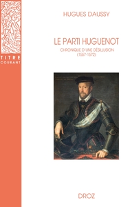 LE PARTI HUGUENOT