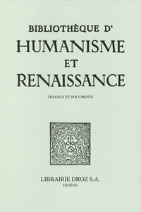 Bibliothèque d'Humanisme et Renaissance, LXXXV-I (2023-1)