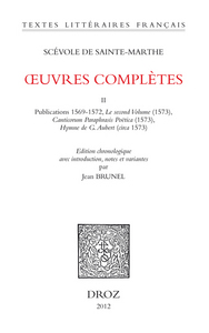OEUVRES COMPLETES. TOME II. PUBLICATIONS 1569-1572, LE SECOND VOLUME (1573), CANTICORUM PARAPHRASIS