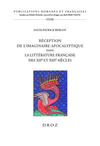 Réception de l'imaginaire apocalyptique dans la littérature française des XIIe et XIIIe siècles