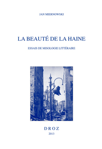 LA BEAUTE DE LA HAINE