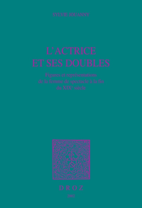 L'ACTRICE ET SES DOUBLES