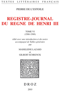 REGISTRE-JOURNAL DU REGNE DE HENRI III