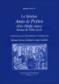 Amis le prêtre (Der Pfaffe Amis). Romans du XIIIe siècle