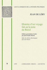 HISTOIRE D'UN VOYAGE FAIT EN LA TERRE DE BRESIL