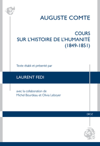 COURS SUR L'HISTOIRE DE L'HUMANITE (1849-1851). MANUSCRIT DE CESAR LEFORT