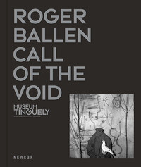 Roger Ballen Call Of The Void-Ed Francaise