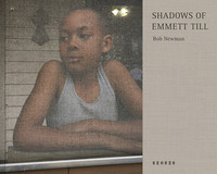 SHADOWS OF EMMETT TILL