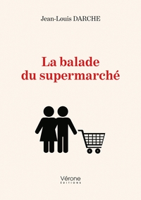 LA BALADE DU SUPERMARCHE