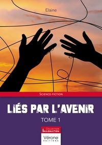 LIES PAR L'AVENIR