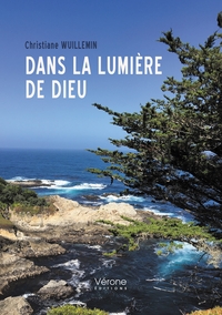 DANS LA LUMIERE DE DIEU