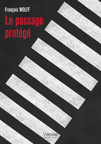 LE PASSAGE PROTEGE