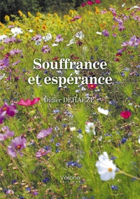 SOUFFRANCE ET ESPERANCE