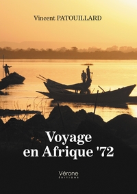 VOYAGE EN AFRIQUE '72