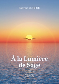 A LA LUMIERE DE SAGE