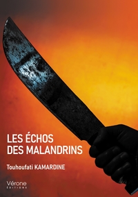 LES ECHOS DES MALANDRINS