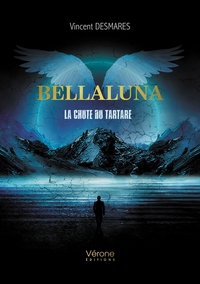 BELLALUNA - LA CHUTE DU TARTARE