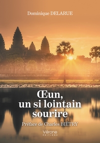 OEUN, UN SI LOINTAIN SOURIRE