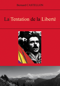 LA TENTATION DE LA LIBERTE