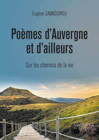 POEMES D'AUVERGNE ET D'AILLEURS