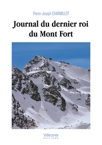 JOURNAL DU DERNIER ROI DU MONT FORT