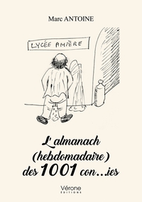 L'almanach (hebdomadaire) des 1001 con...ies