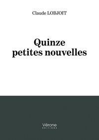 QUINZE PETITES NOUVELLES