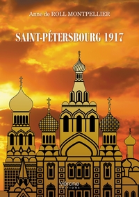 SAINT-PETERSBOURG 1917