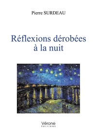 REFLEXIONS DEROBEES A LA NUIT