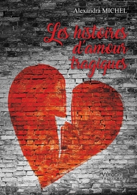 LES HISTOIRES D'AMOUR TRAGIQUES