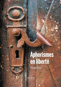 APHORISMES EN LIBERTE