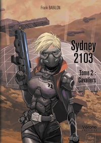 SYDNEY 2103 - TOME 2 : CAVALIERS