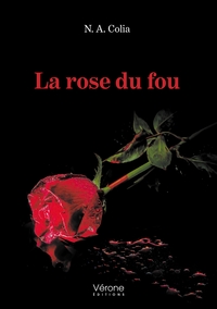 LA ROSE DU FOU