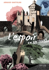 L'ESPOIR EN ENTRANT