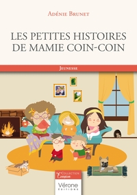 LES PETITES HISTOIRES DE MAMIE COIN-COIN