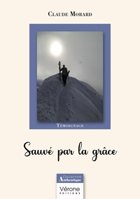 SAUVE PAR LA GRACE