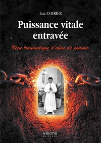 Puissance vitale entravée - Vécu traumatique d'abus de pouvoir